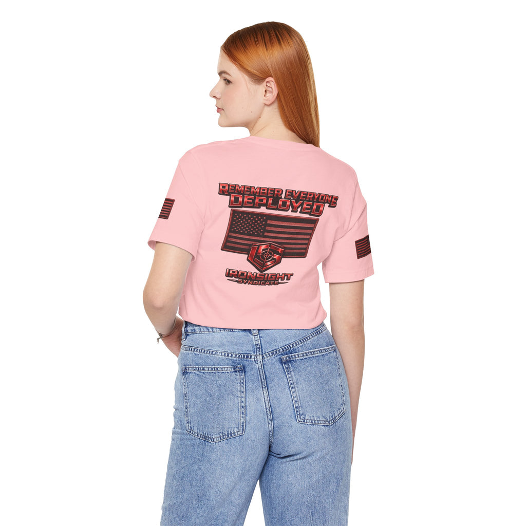 Remember Everyone Deployed (R.E.D.) Patriotic T-Shirt | Ironsight Syndicate
