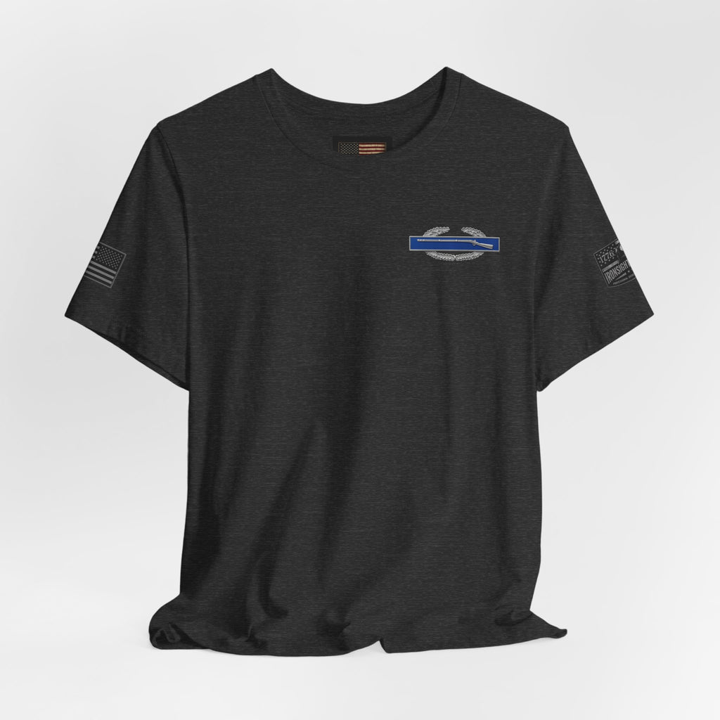 Infantry. Just BetterT - Combat Infantryman Badge (CIB) Veteran T-Shirt | Ironsight Syndicate