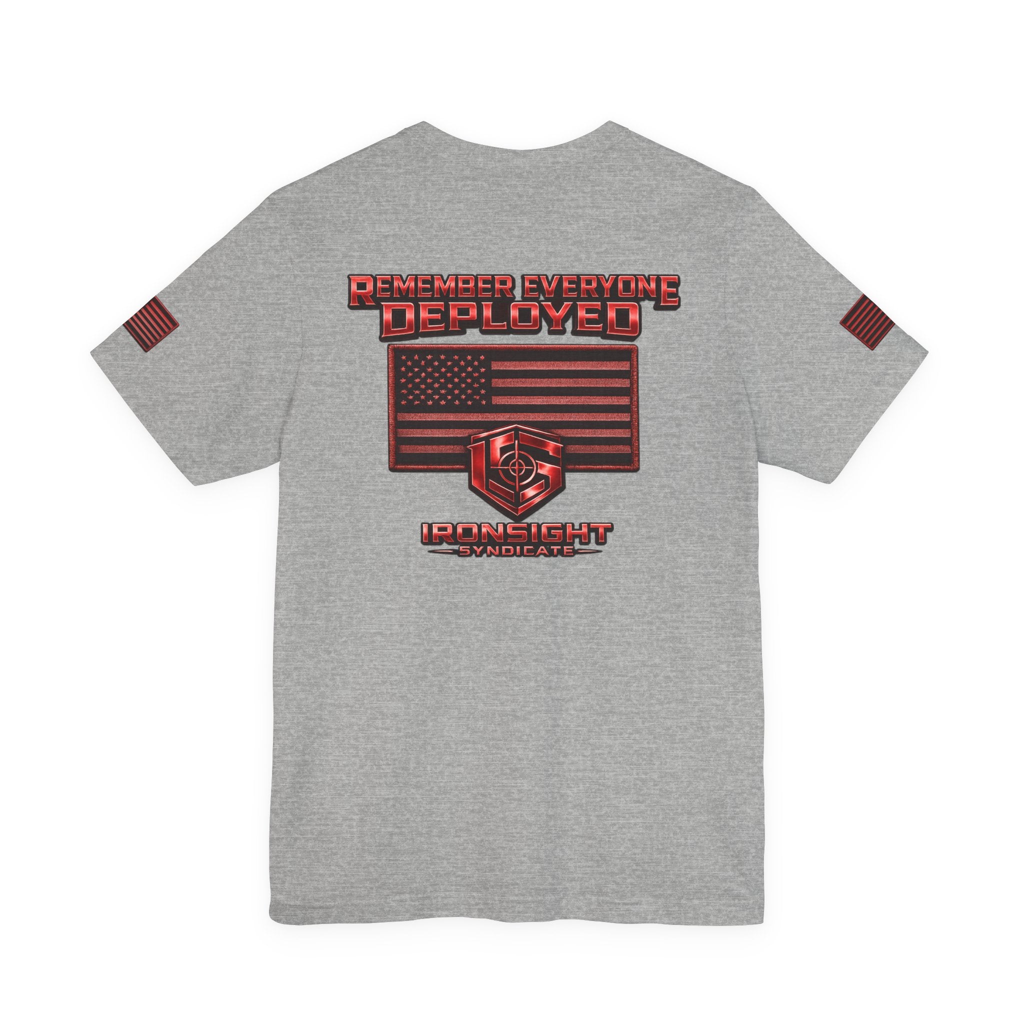 Remember Everyone Deployed (R.E.D.) Patriotic T-Shirt | Ironsight Syndicate