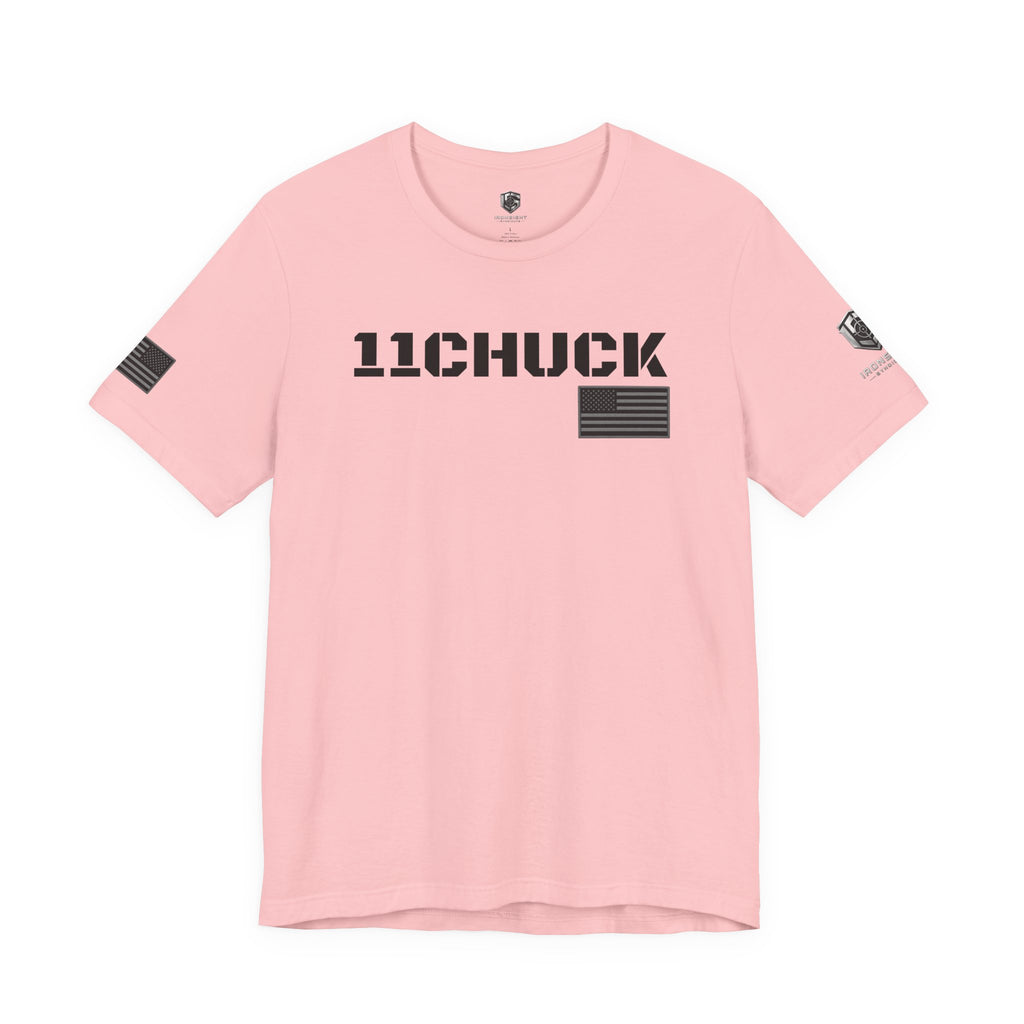 11Chuck Indirect Fire Infantryman Inspired Patriotic T-Shirt