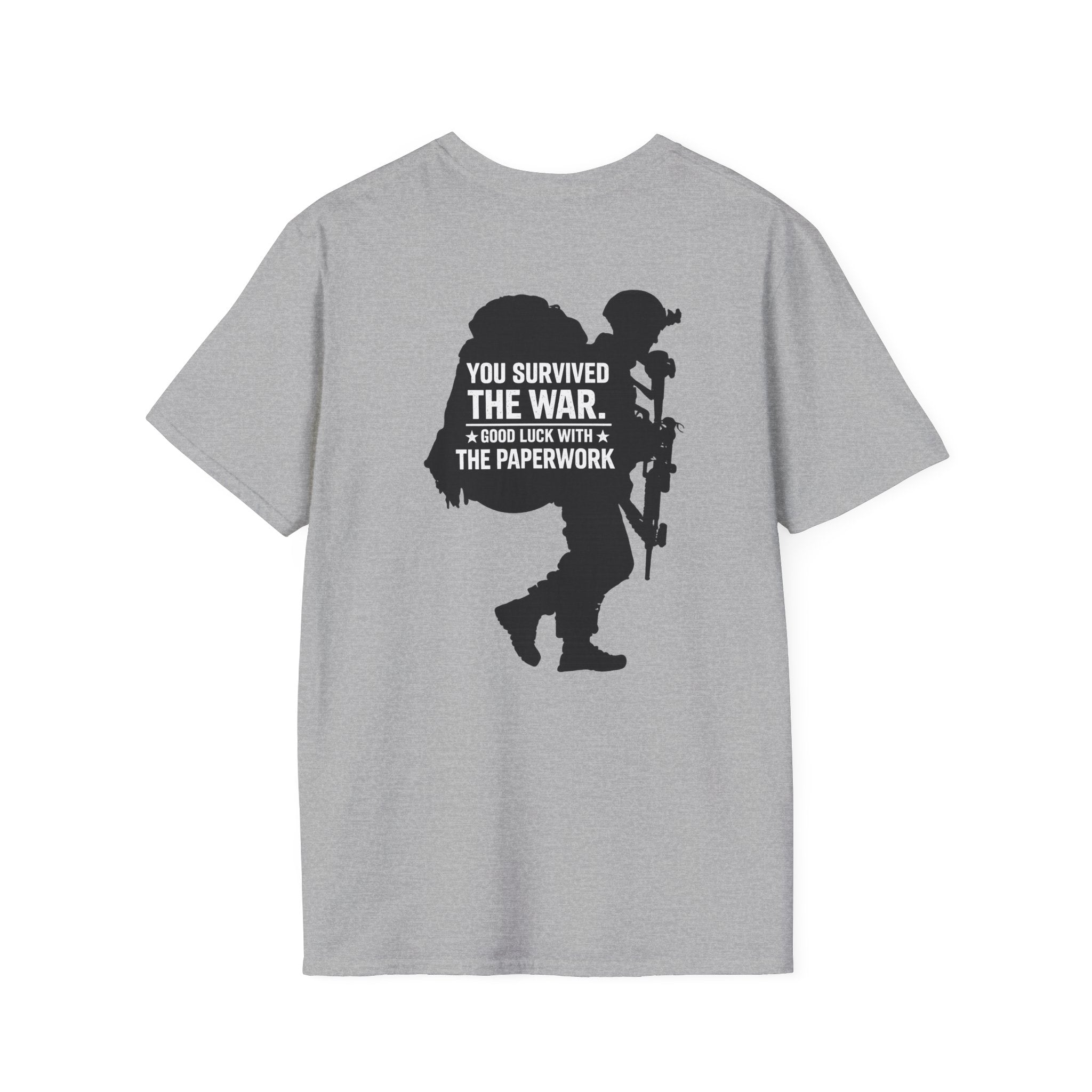 You Survived the War Good Luck With The Paperwork T-Shirt (Black Graphic) - Sport Grey