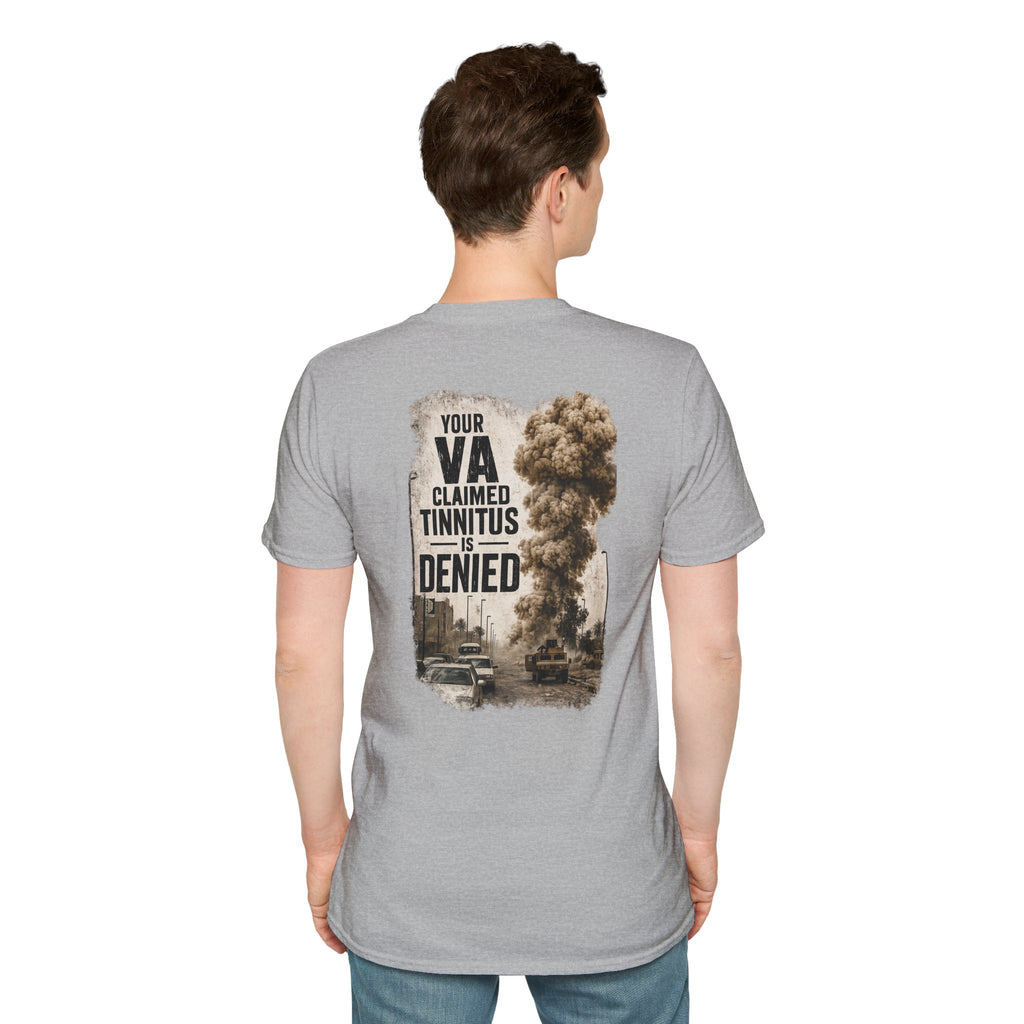 VA Tinnitus Claim Is Denied T-Shirt | Ironsight Syndicate