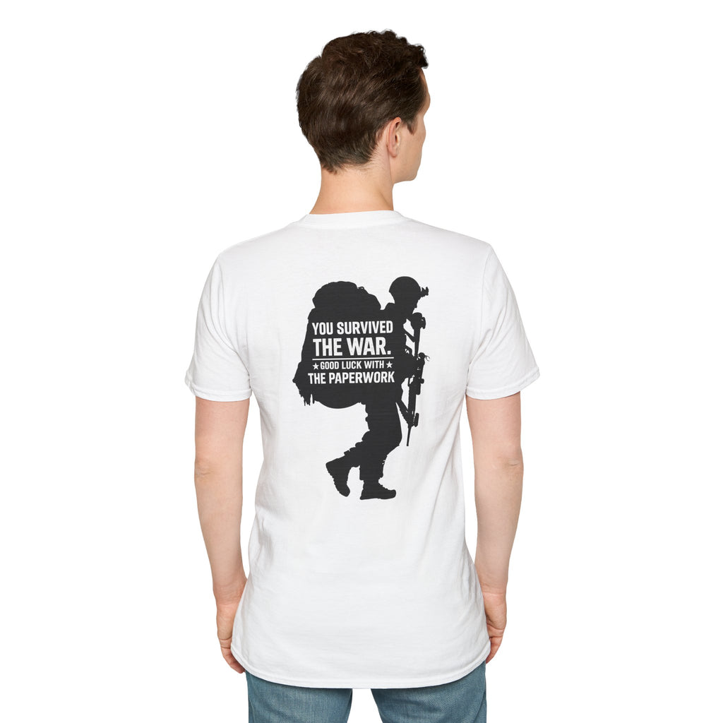 You Survived the War, Good Luck with the Paperwork T-Shirt (Black Graphic)