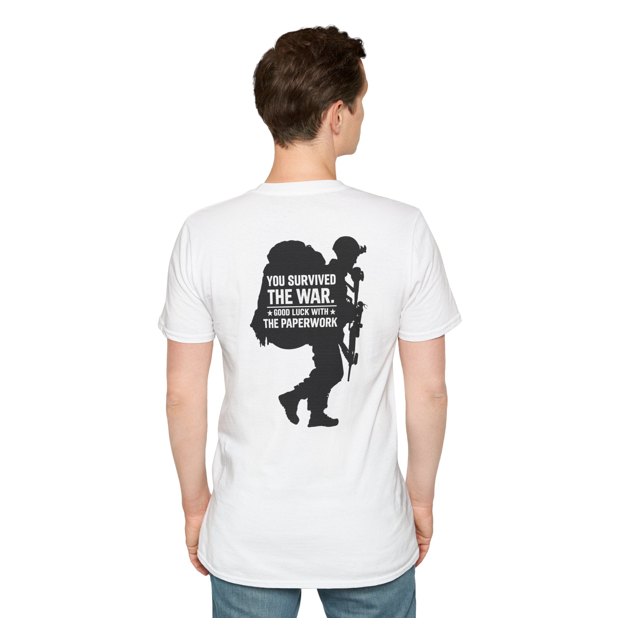 You Survived the War, Good Luck with the Paperwork T-Shirt (Black Graphic)