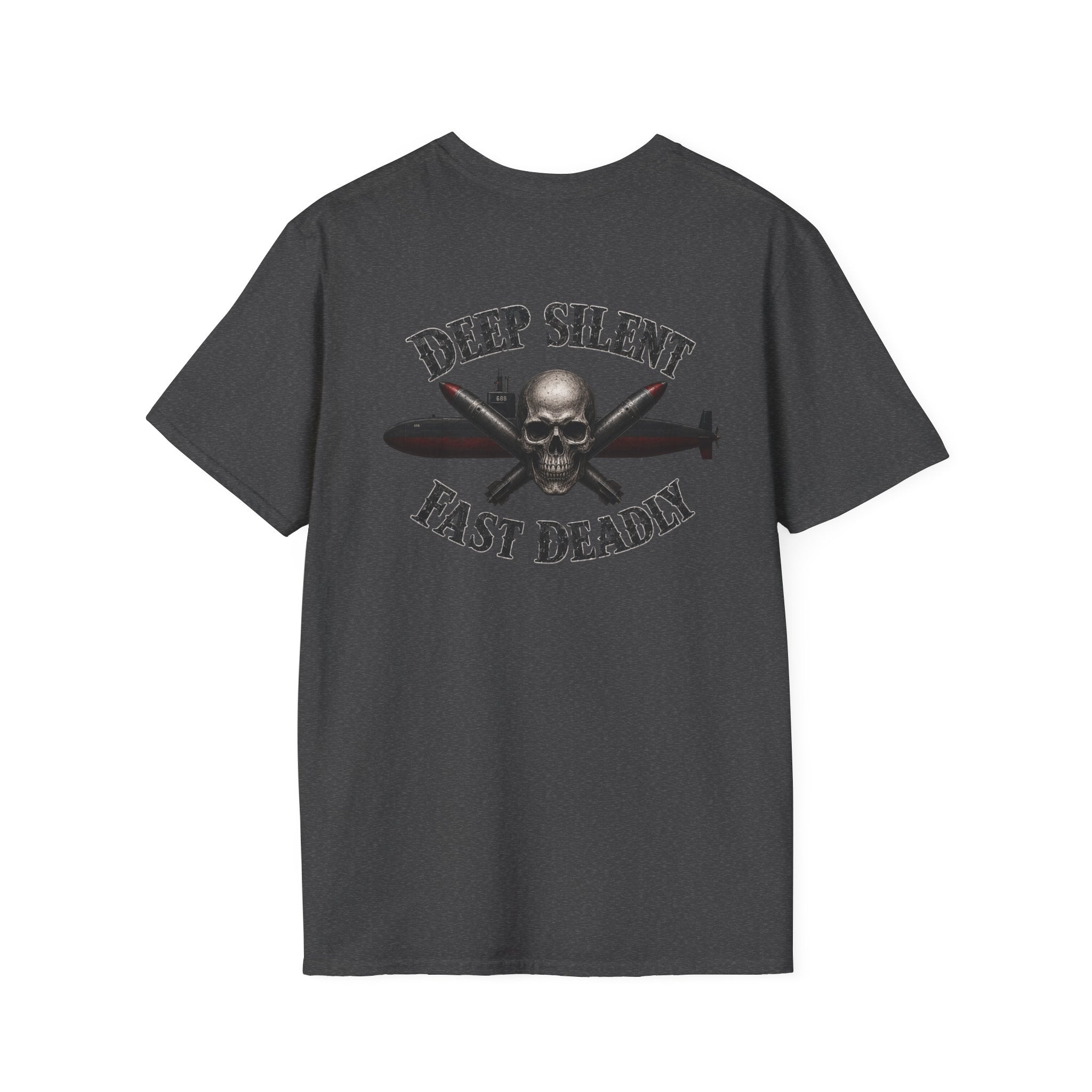 Deep, Silent, Fast Deadly US Navy Submariner T-Shirt