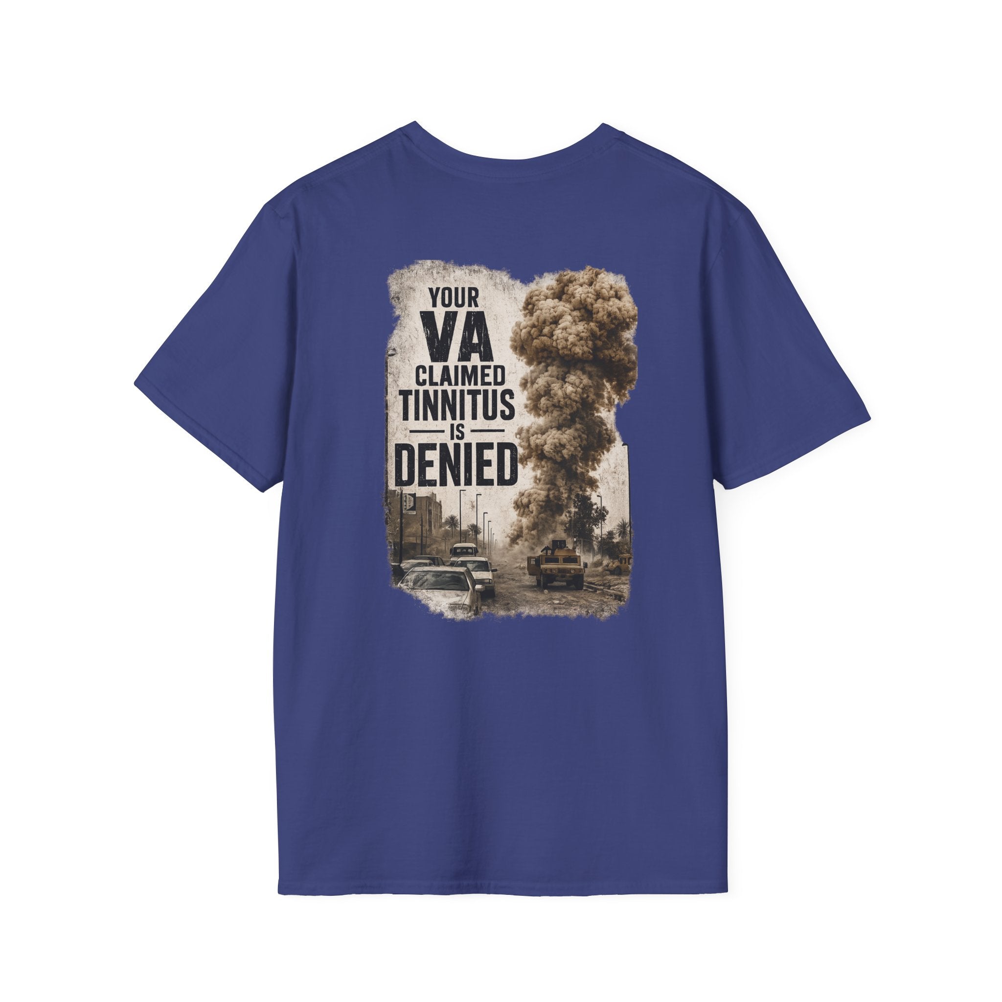 VA Tinnitus Claim Is Denied T-Shirt | Ironsight Syndicate