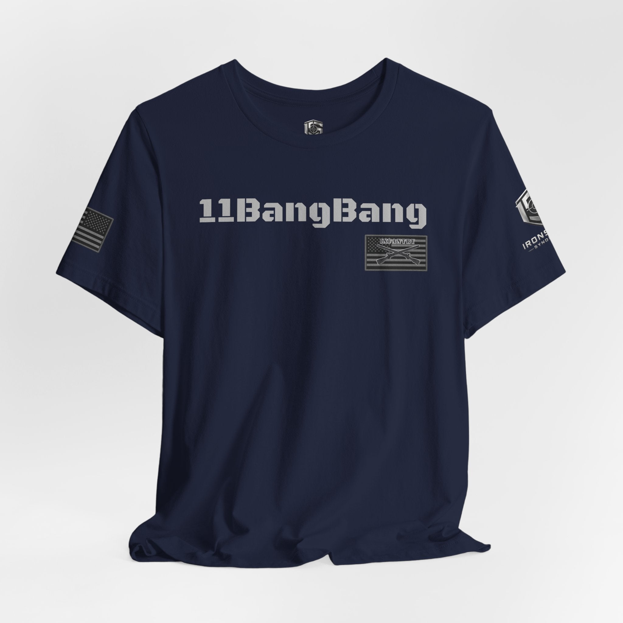 11Bang Bang (White Text)  Infantry Inspired Patriotic T-Shirt