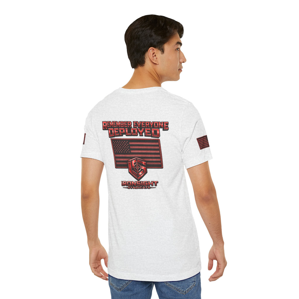 Remember Everyone Deployed (R.E.D.) Patriotic T-Shirt | Ironsight Syndicate