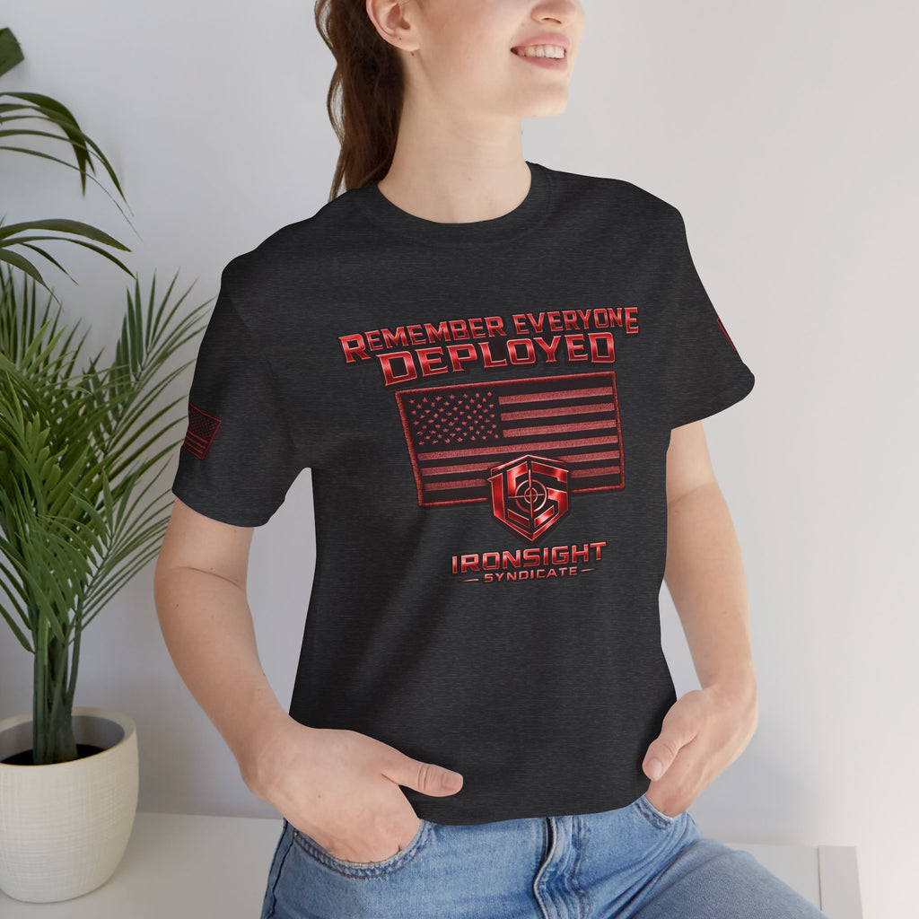 Remember Everyone Deployed (R.E.D.) Patriotic T-Shirt | Ironsight Syndicate