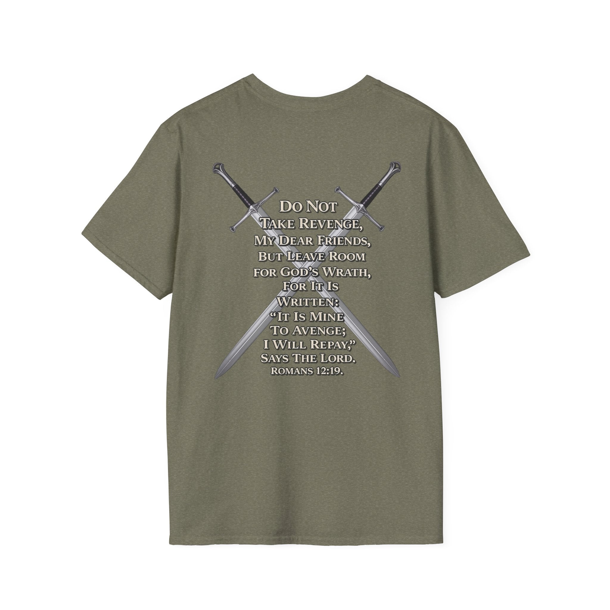 I am Wrath, Romans 12:19 Inspired T-shirt