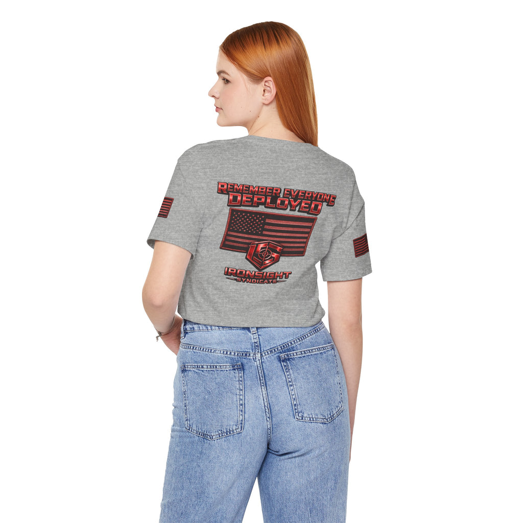 Remember Everyone Deployed (R.E.D.) Patriotic T-Shirt | Ironsight Syndicate