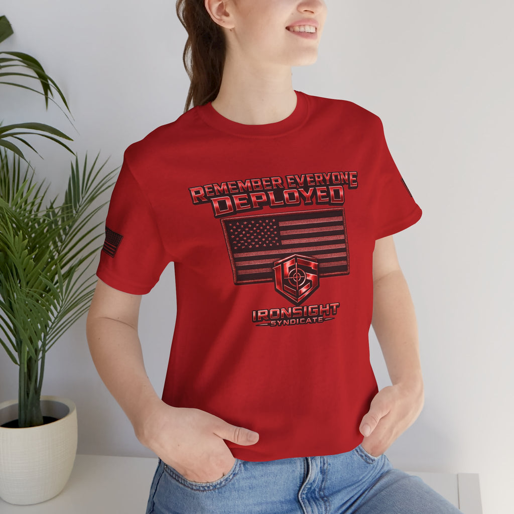 Remember Everyone Deployed (R.E.D.) Patriotic T-Shirt | Ironsight Syndicate