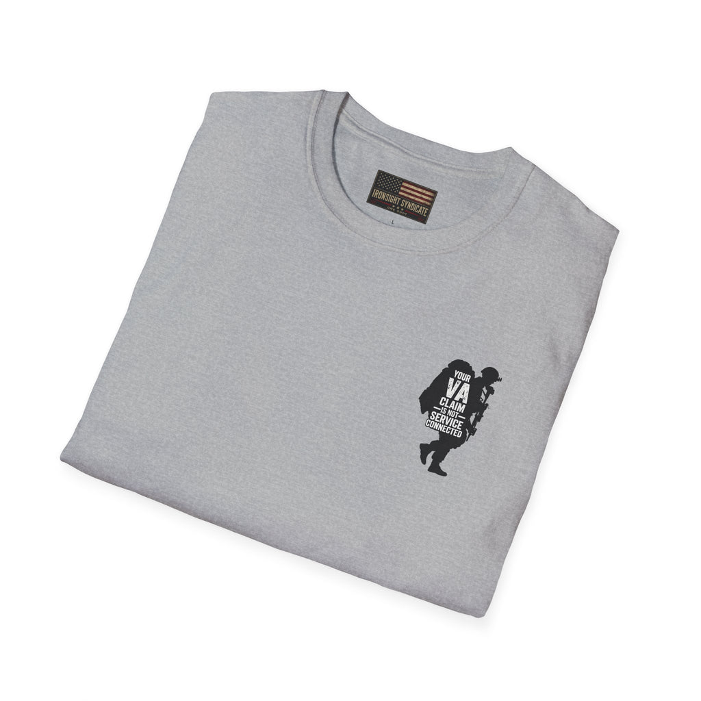 VA Tinnitus Claim is Not Service Connected T-Shirt | Ironsight Syndicate