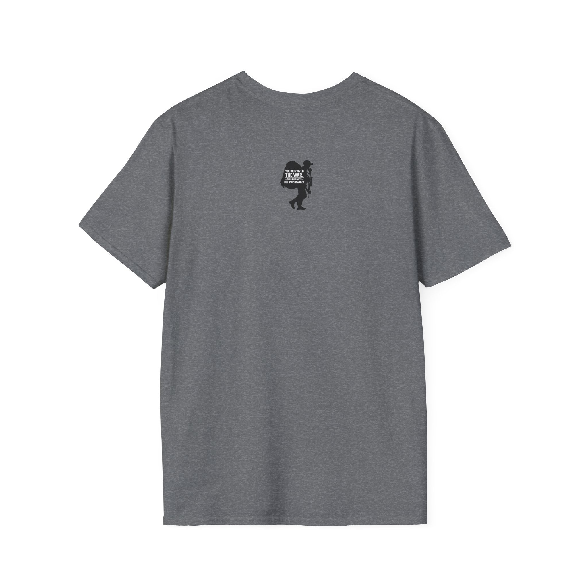 You Survived the War Graphic Front T-Shirt | Ironsight Syndicate