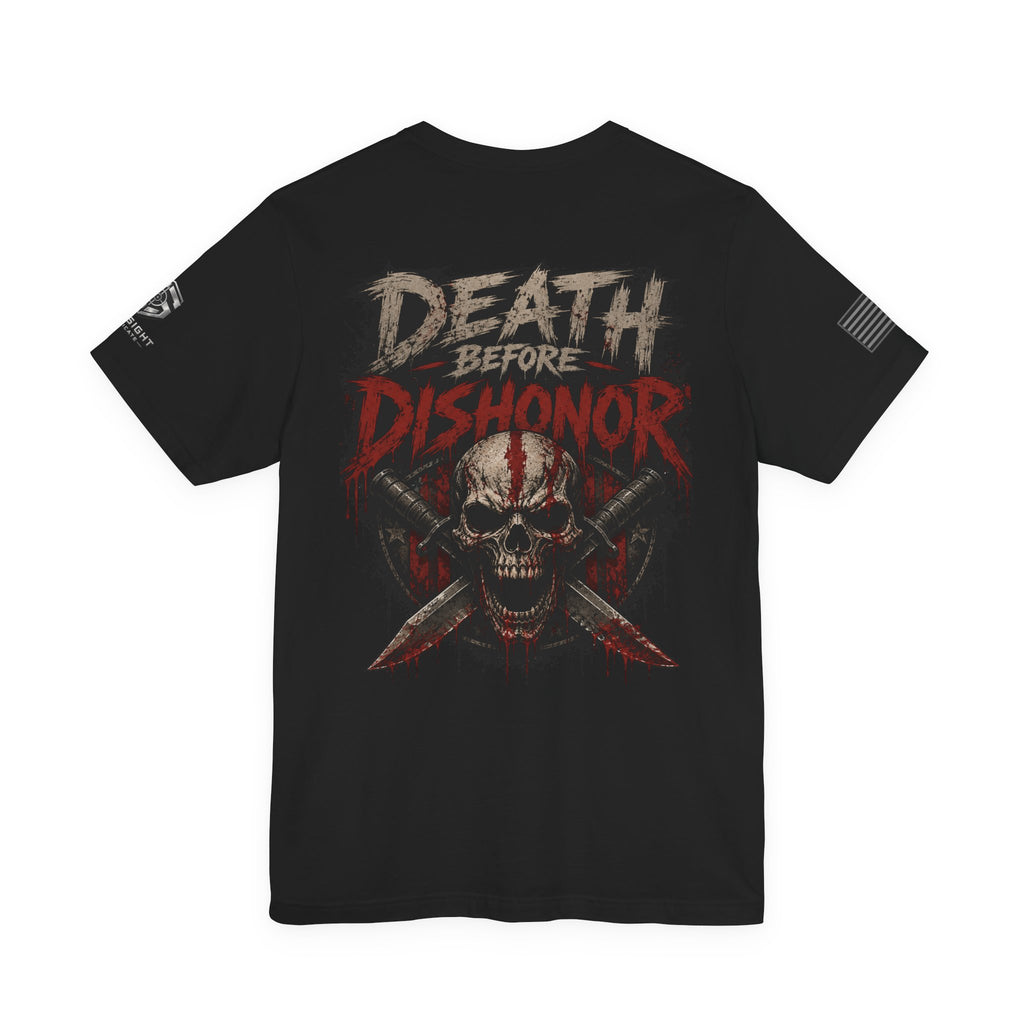 Death Before Dishonor T-Shirt | Ironsight Syndicate
