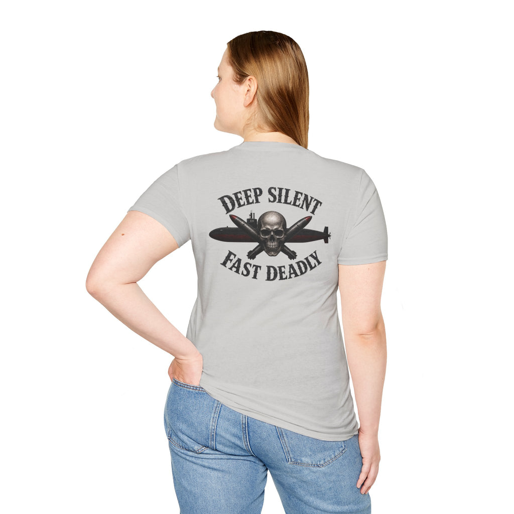 Deep, Silent, Fast Deadly US Navy Submariner T-Shirt