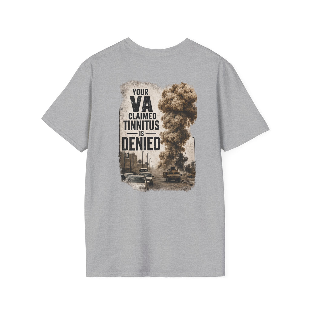 VA Tinnitus Claim Is Denied T-Shirt | Ironsight Syndicate