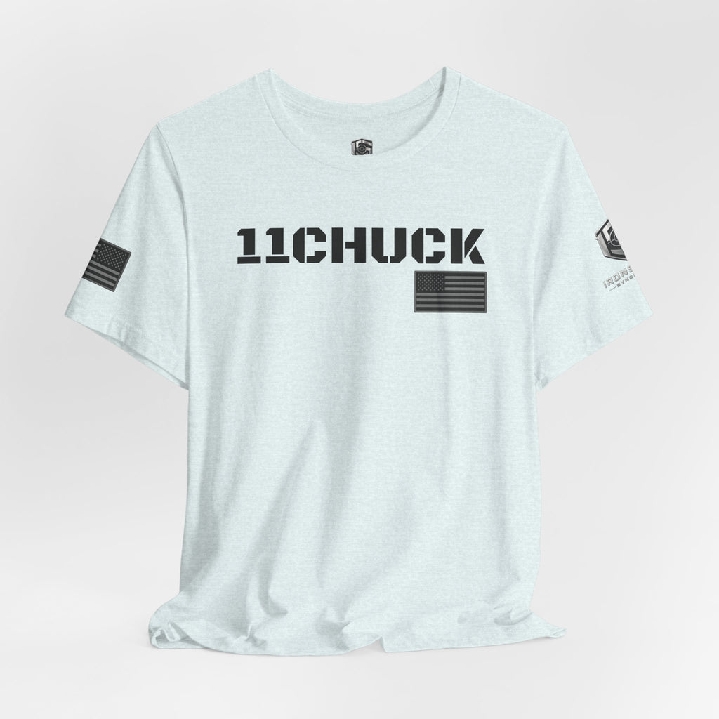 11Chuck Indirect Fire Infantryman Inspired Patriotic T-Shirt