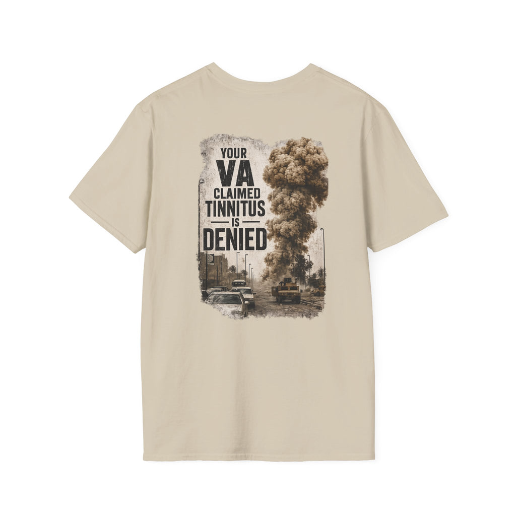 VA Tinnitus Claim Is Denied T-Shirt | Ironsight Syndicate