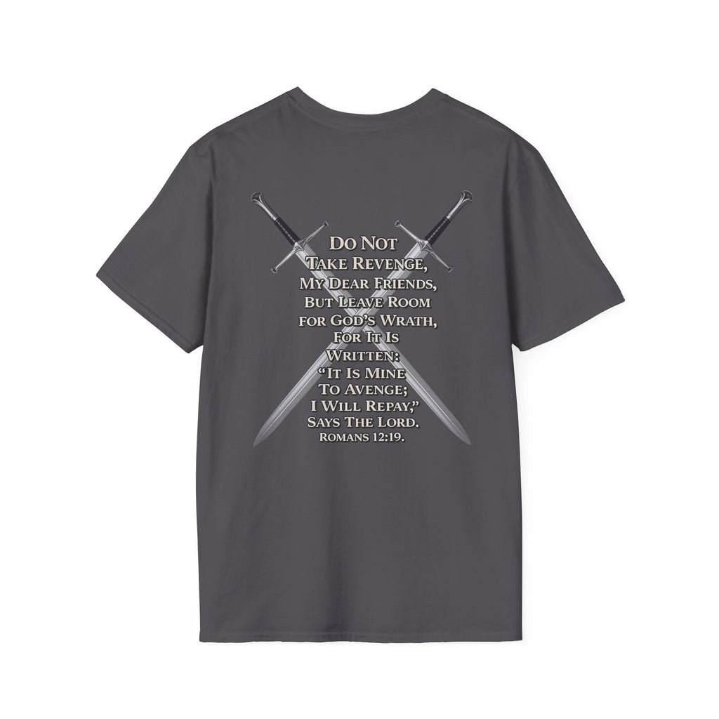 I am Wrath, Romans 12:19 Inspired T-shirt