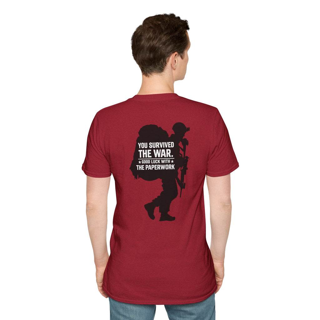 You Survived the War, Good Luck with the Paperwork T-Shirt (Black Graphic)