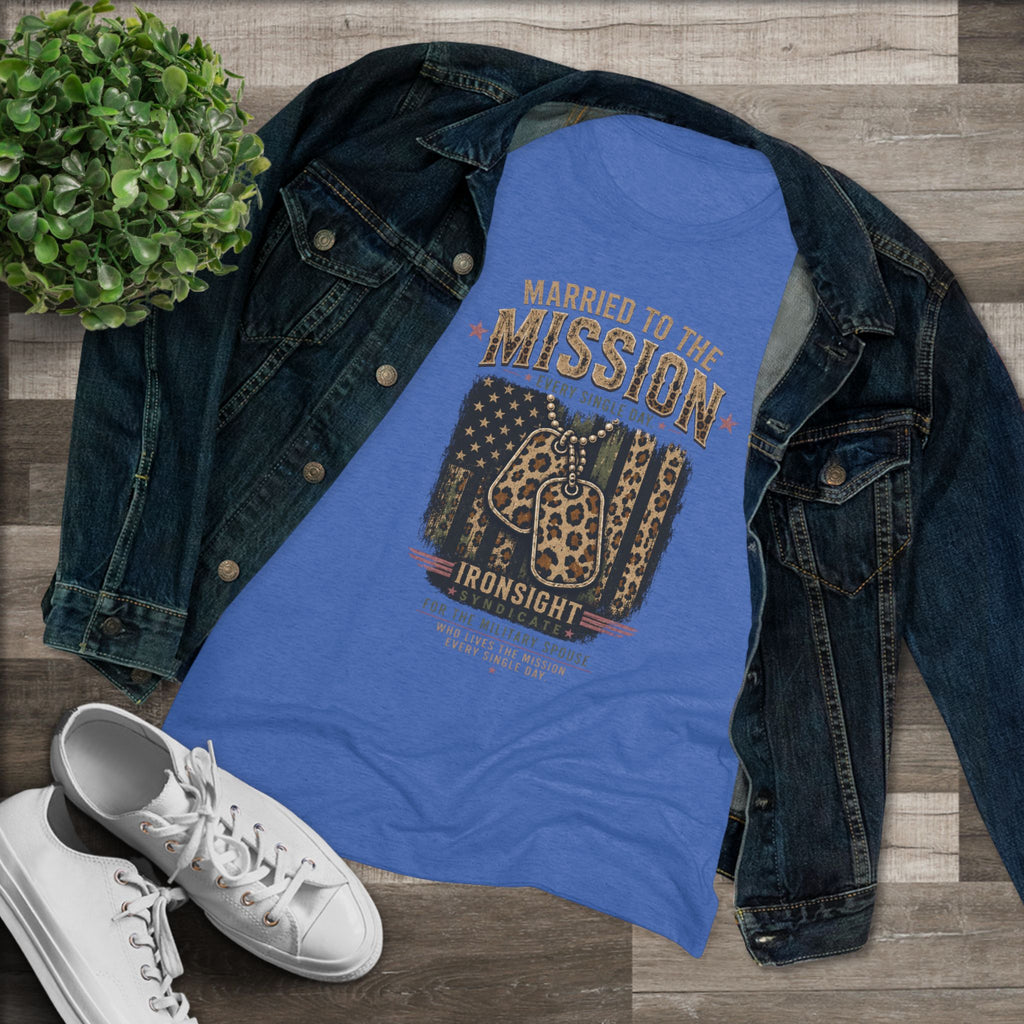 Married to the Mission Tee — Women's Military Spouse Graphic Shirt