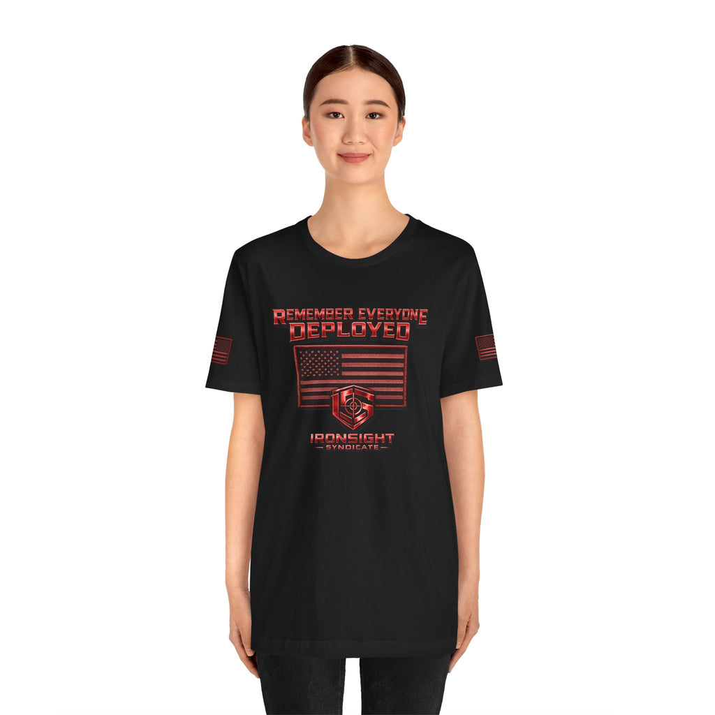 Remember Everyone Deployed (R.E.D.) Patriotic T-Shirt | Ironsight Syndicate
