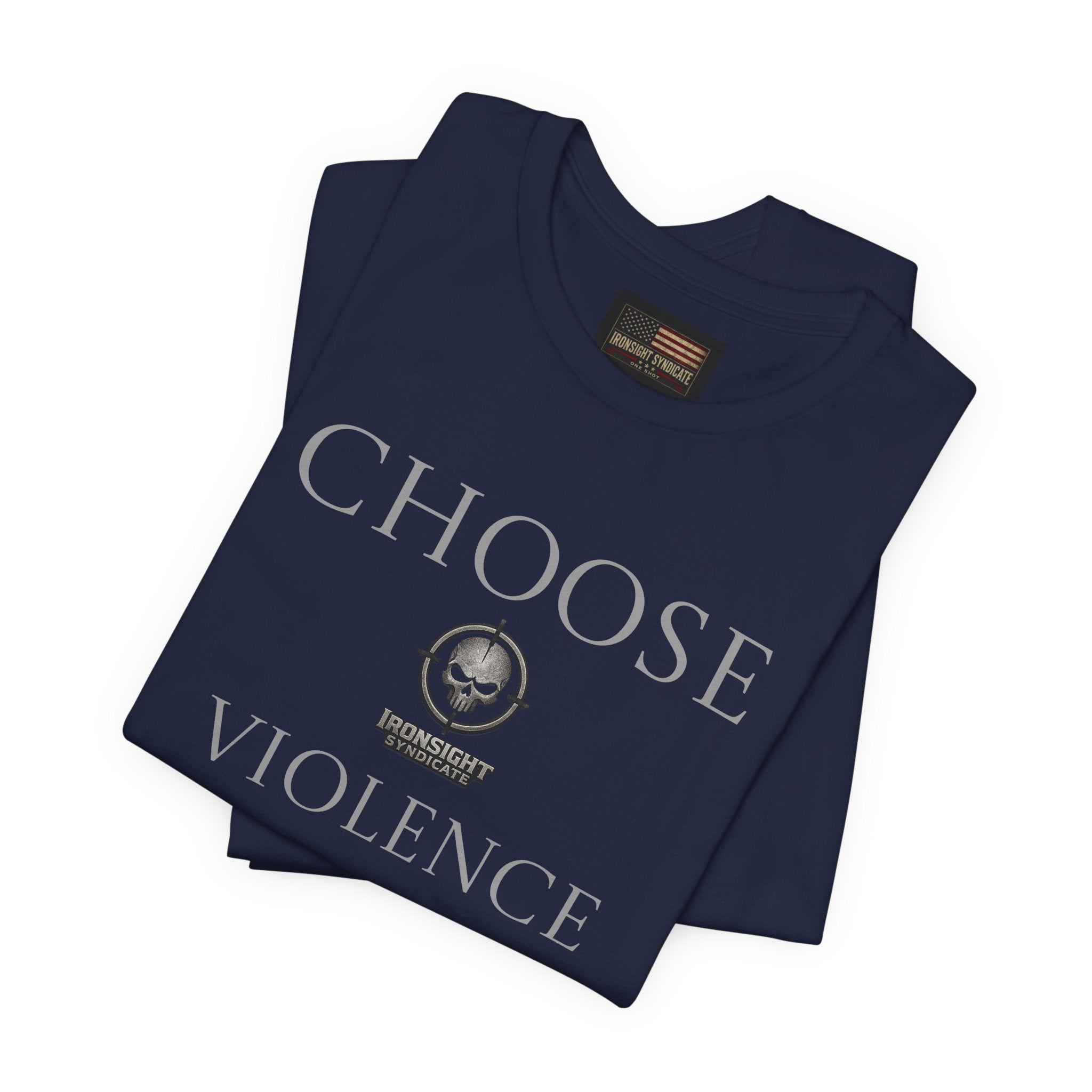 Choose Violence -Combat Infantry Badge- CIB- T-Shirt | US Army Tee for Veterans