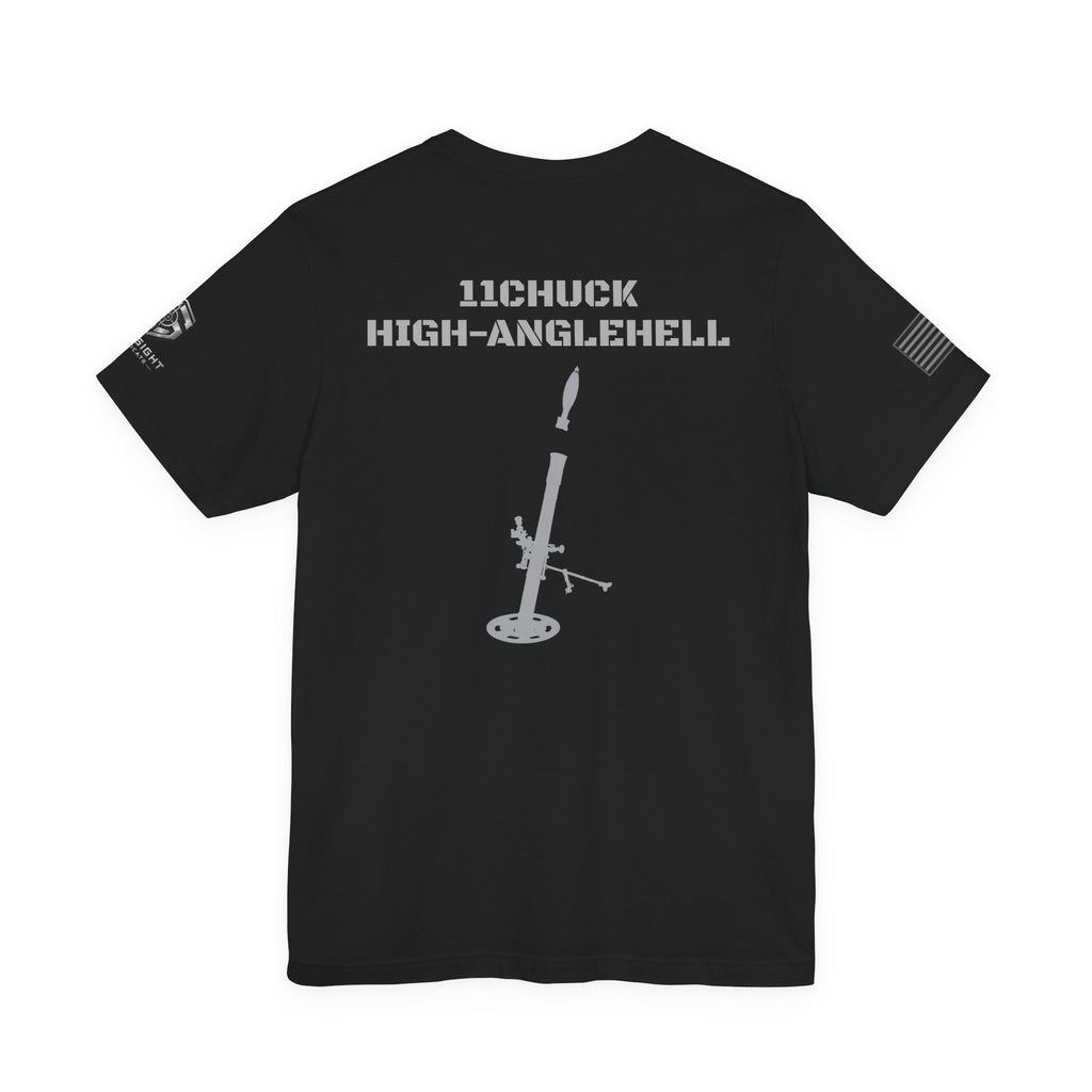 11Chuck Indirect Fire Infantryman Inspired Patriotic T-Shirt