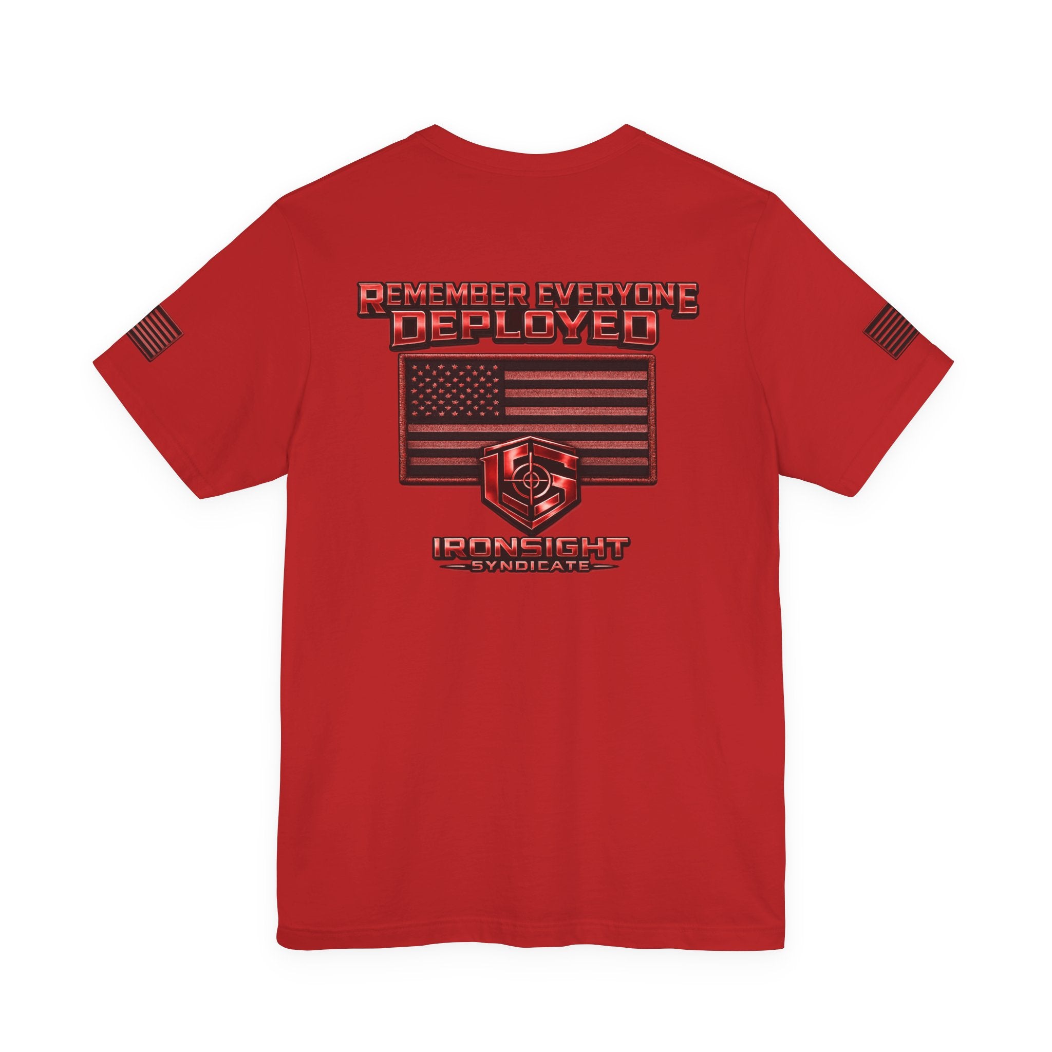 Remember Everyone Deployed (R.E.D.) Patriotic T-Shirt | Ironsight Syndicate