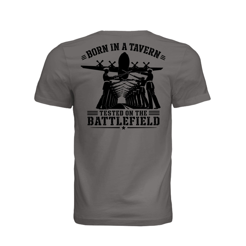 Born in a Tavern, Tested on the Battlefield Marine T-Shirt - Storm (Back) | Ironsight Syndicate