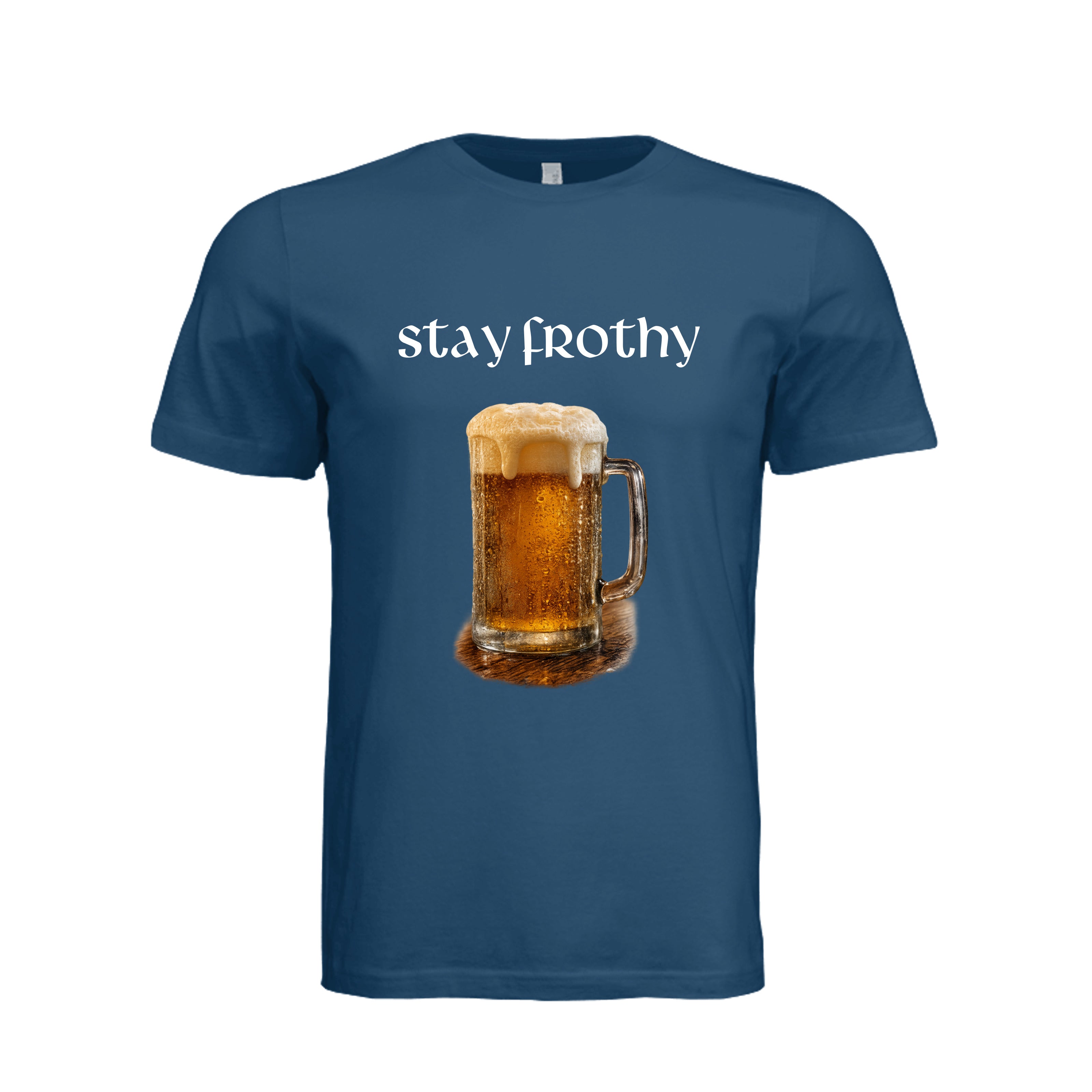 Stay Frothy Beer T-Shirt - Cool Blue | Ironsight Syndicate