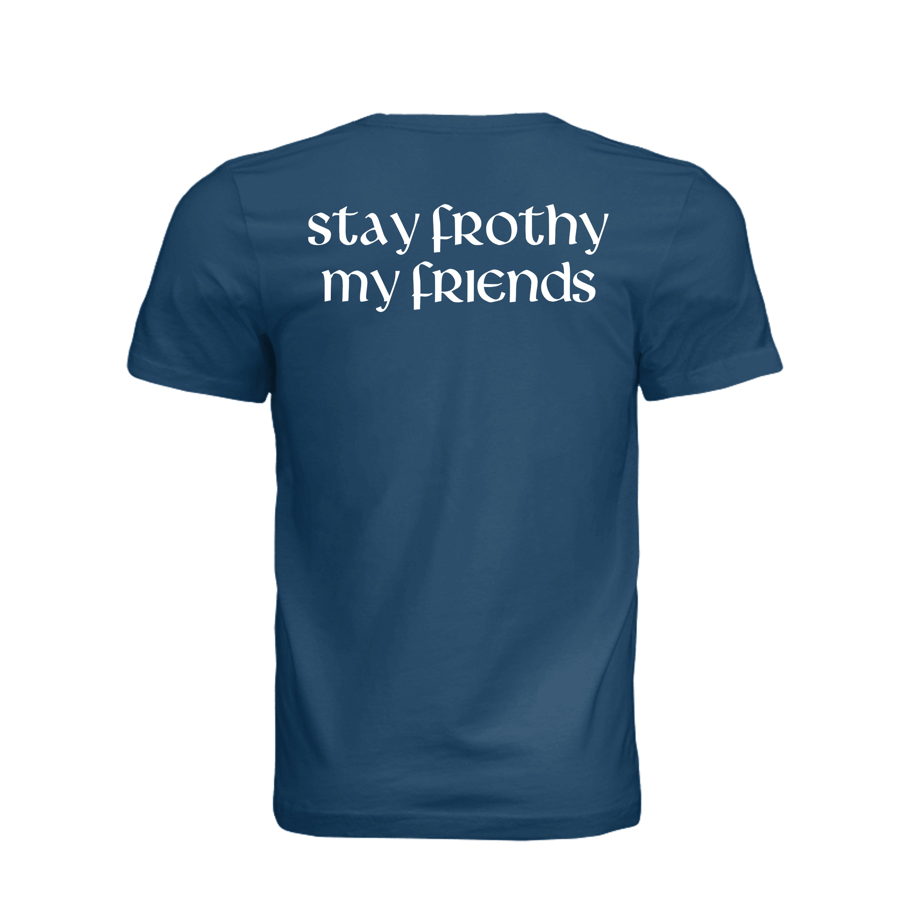 Stay Frothy Beer T-Shirt - Cool Blue - Detail 1 | Ironsight Syndicate