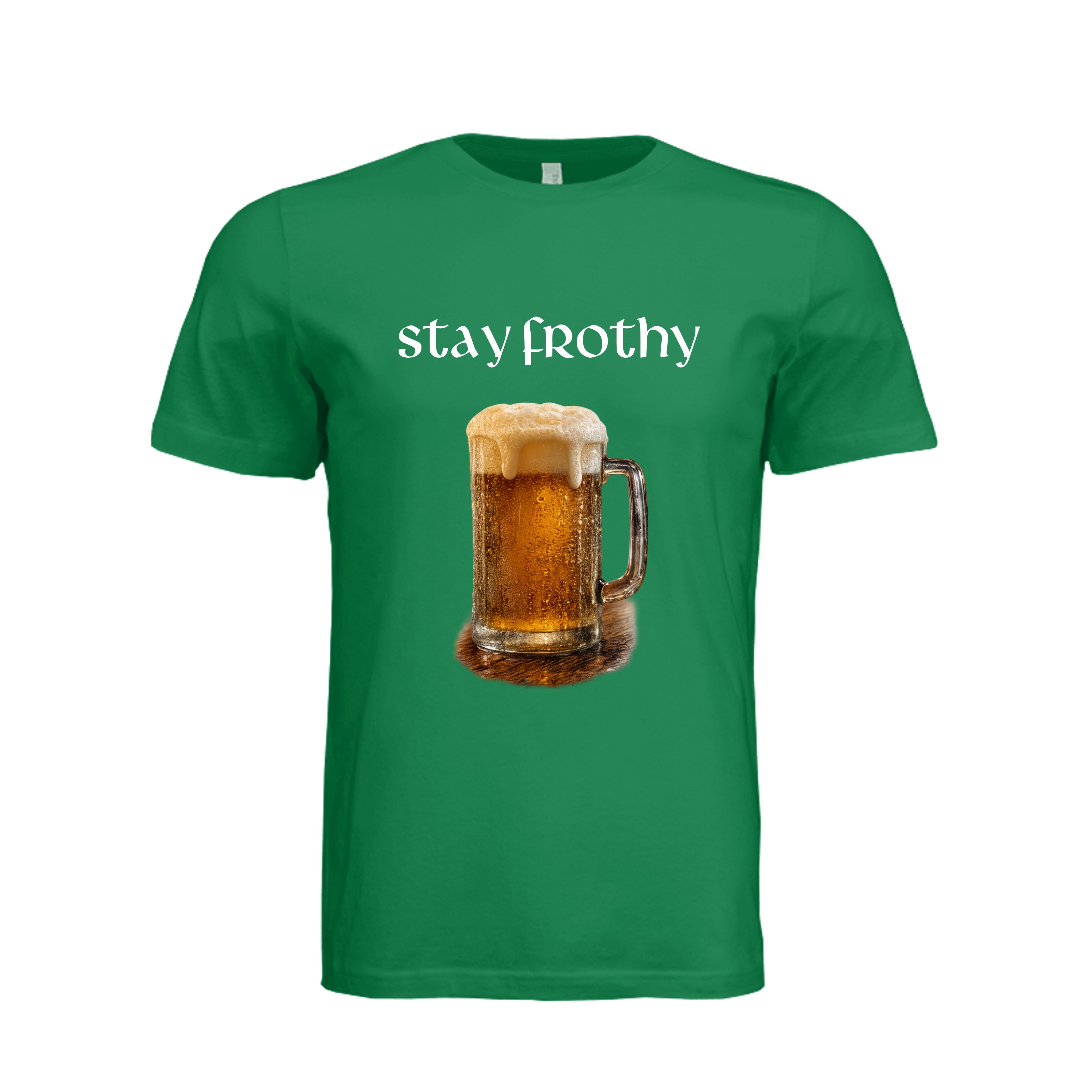 Stay Frothy Beer T-Shirt - KELLY | Ironsight Syndicate