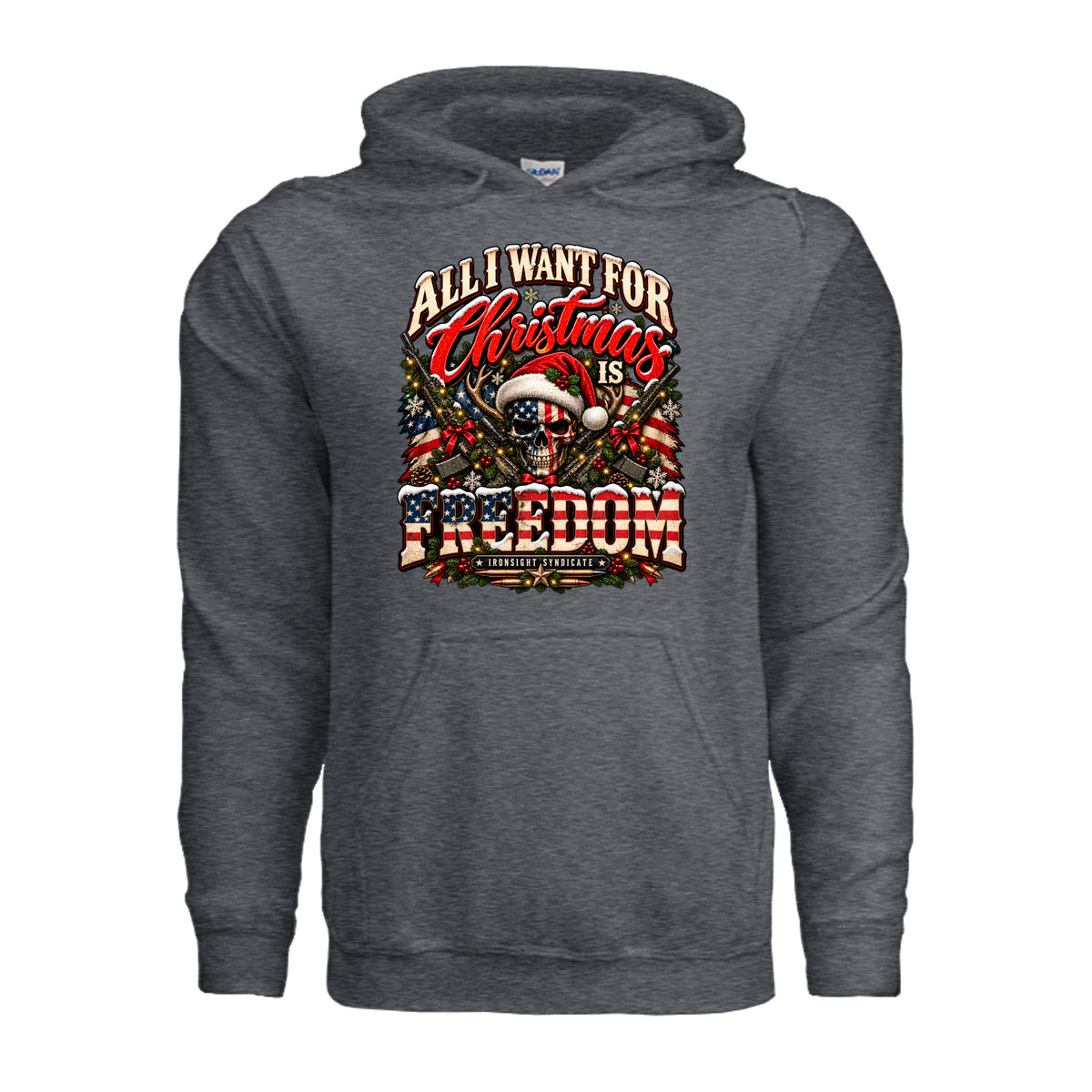 All I Want for Christmas Is Freedom Hoodie (Skull Edition) - Dark Heather | Ironsight Syndicate