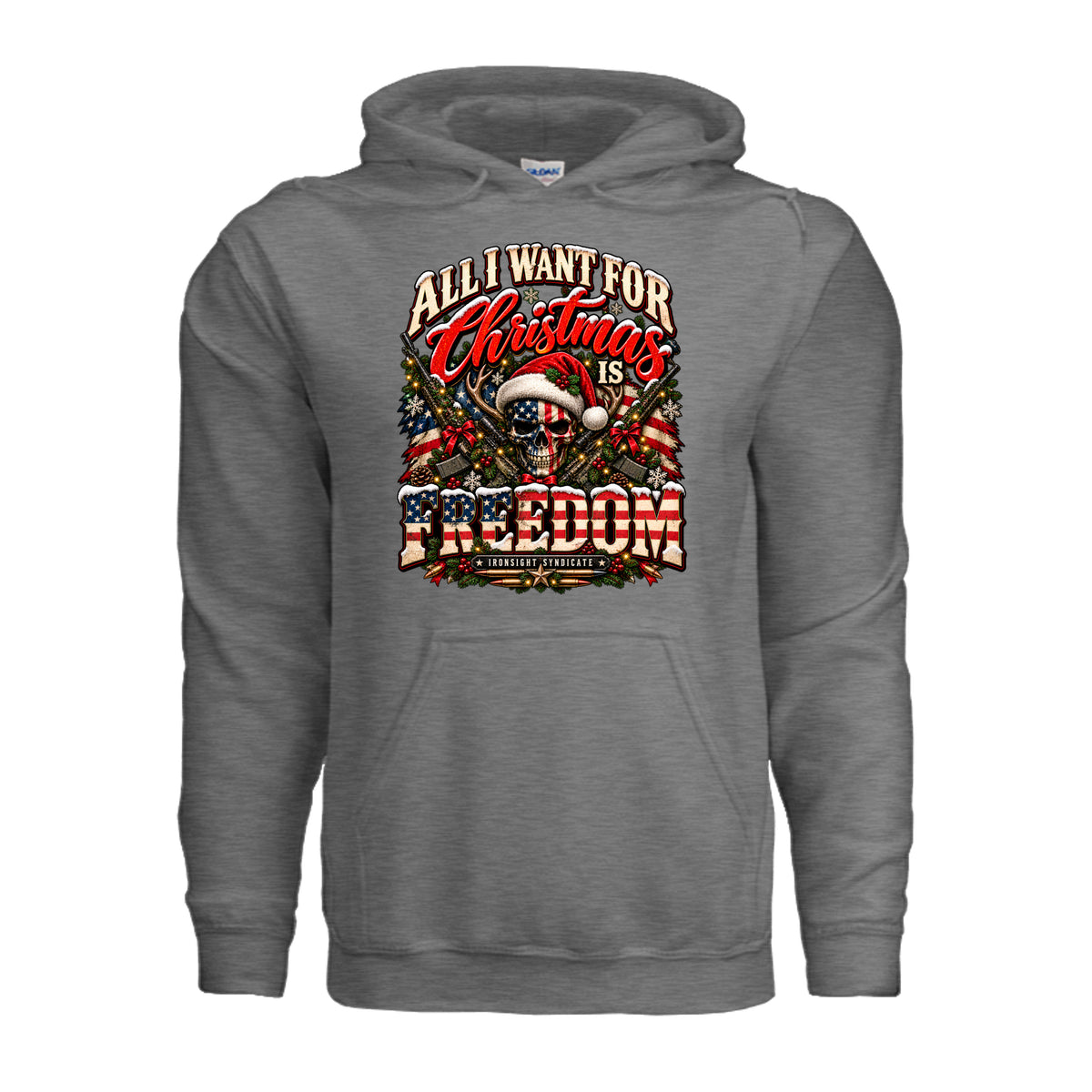 All I Want for Christmas Is Freedom Hoodie (Skull Edition) - Graphite Heather | Ironsight Syndicate