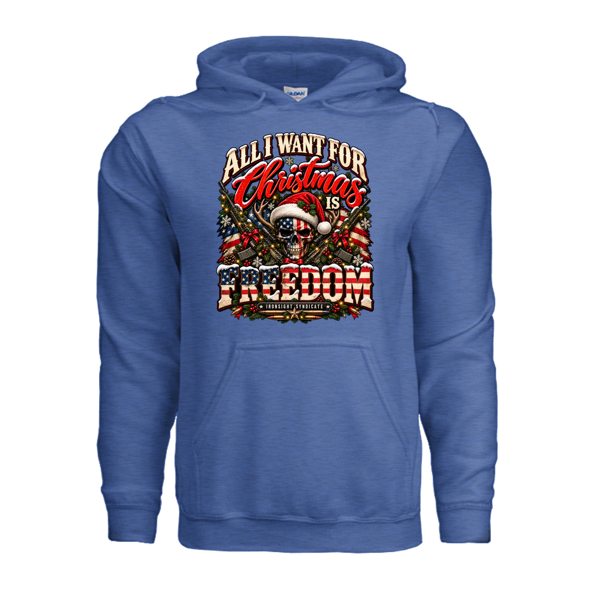 All I Want for Christmas Is Freedom Hoodie (Skull Edition) - Heather Deep Royal | Ironsight Syndicate