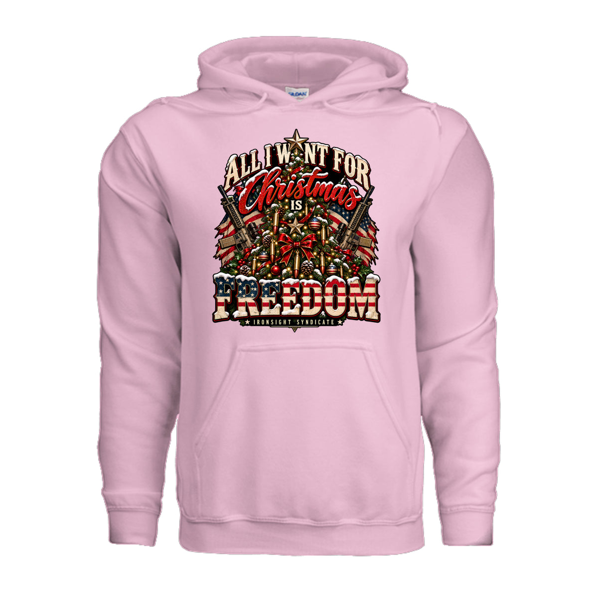 All I Want for Christmas Is Freedom Hoodie - Light Pink | Ironsight Syndicate