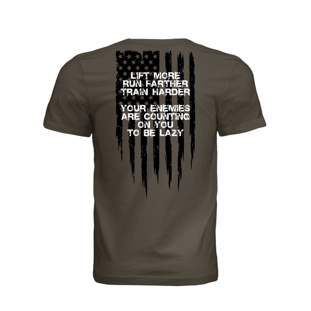 Lift More-Motivational T-Shirt - ARMY (Back) | Ironsight Syndicate