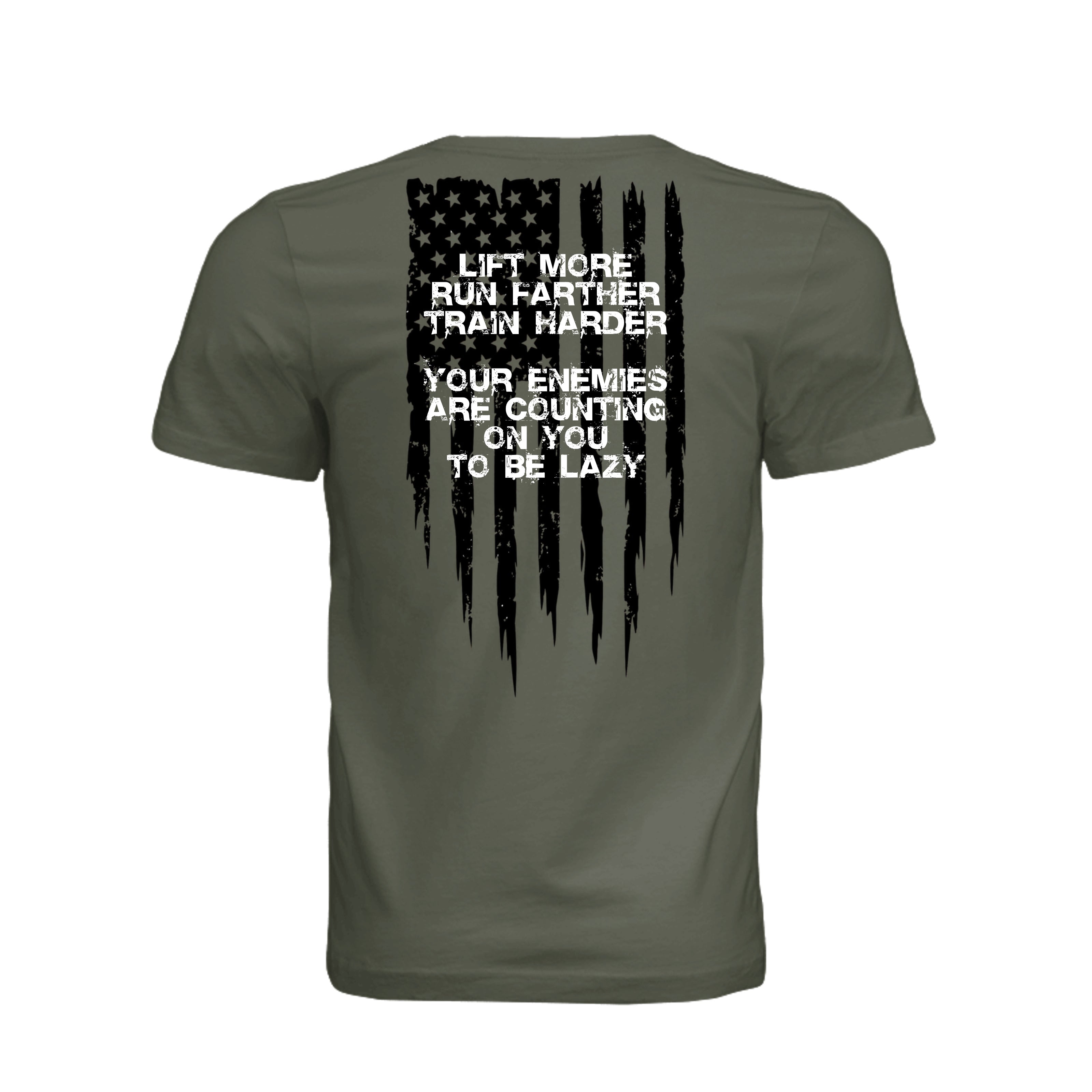 Lift More-Motivational T-Shirt - Dark Olive (Back) | Ironsight Syndicate