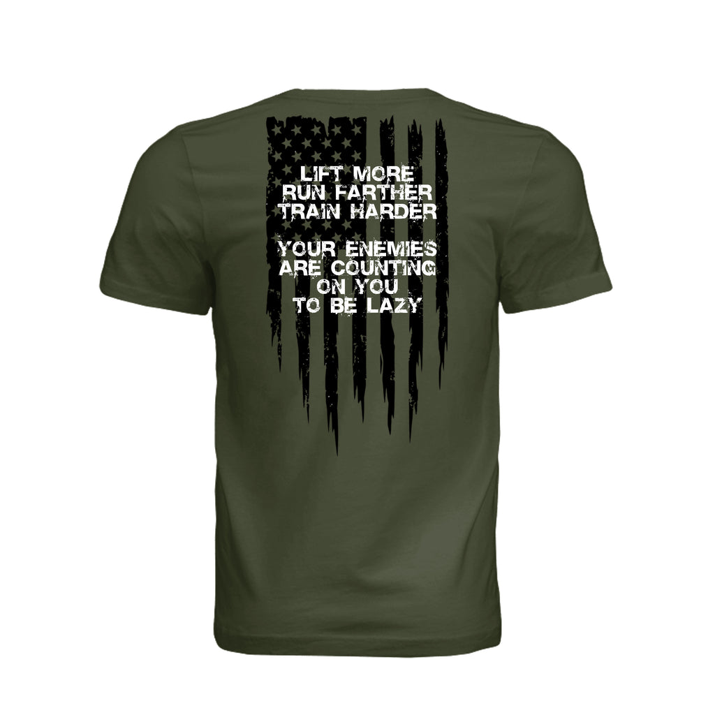 Lift More-Motivational T-Shirt - Military Green (Back) | Ironsight Syndicate