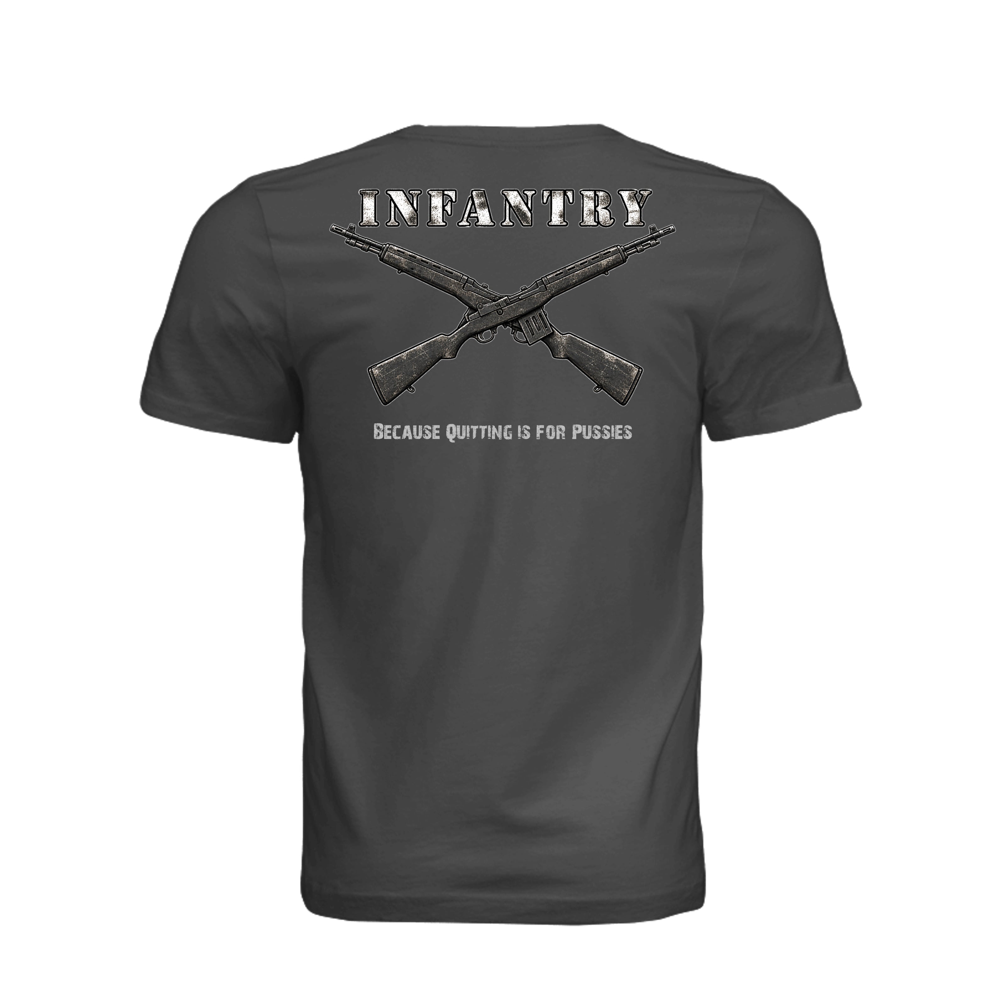 Infantry Crossed Rifles-Quitting is for... - DARK GREY (Back) | Ironsight Syndicate