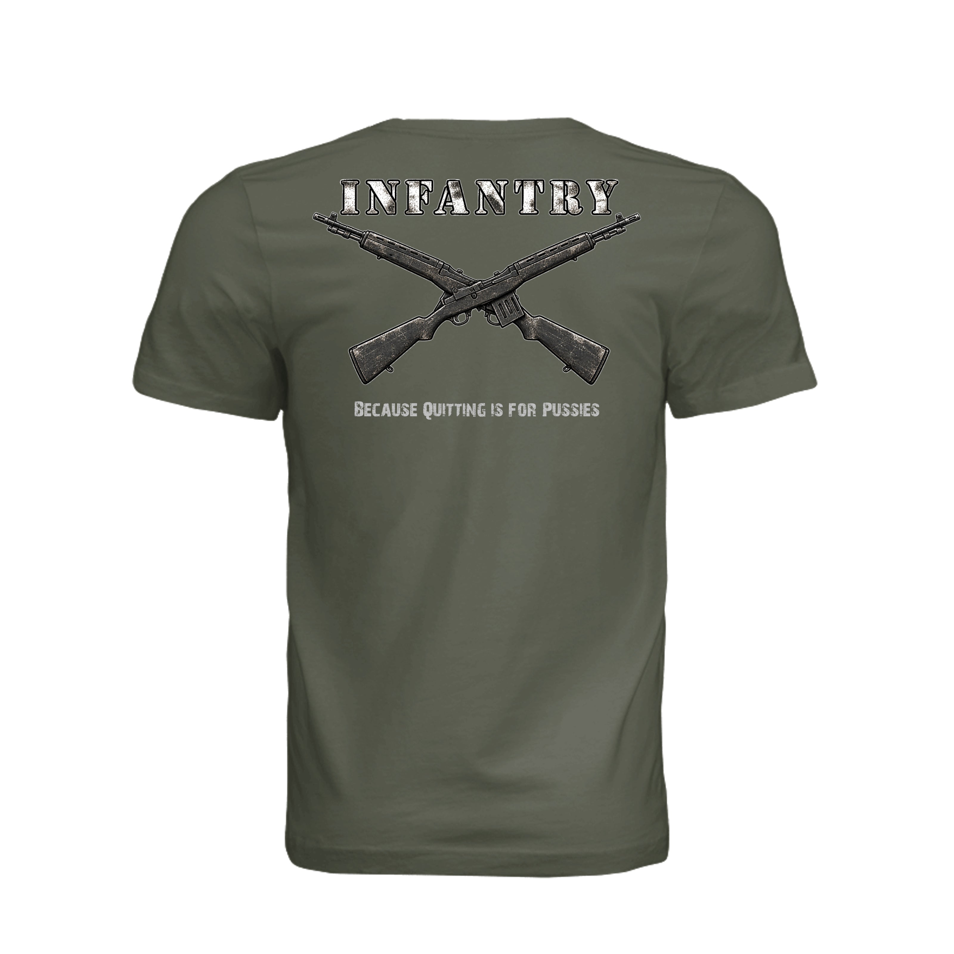Infantry Crossed Rifles-Quitting is for... - Dark Olive (Back) | Ironsight Syndicate