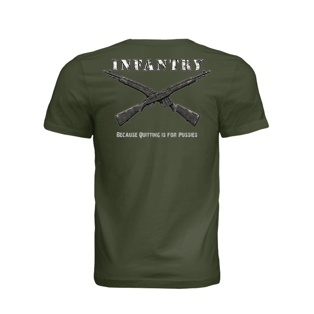 Infantry Crossed Rifles-Quitting is for... - Military Green (Back) | Ironsight Syndicate