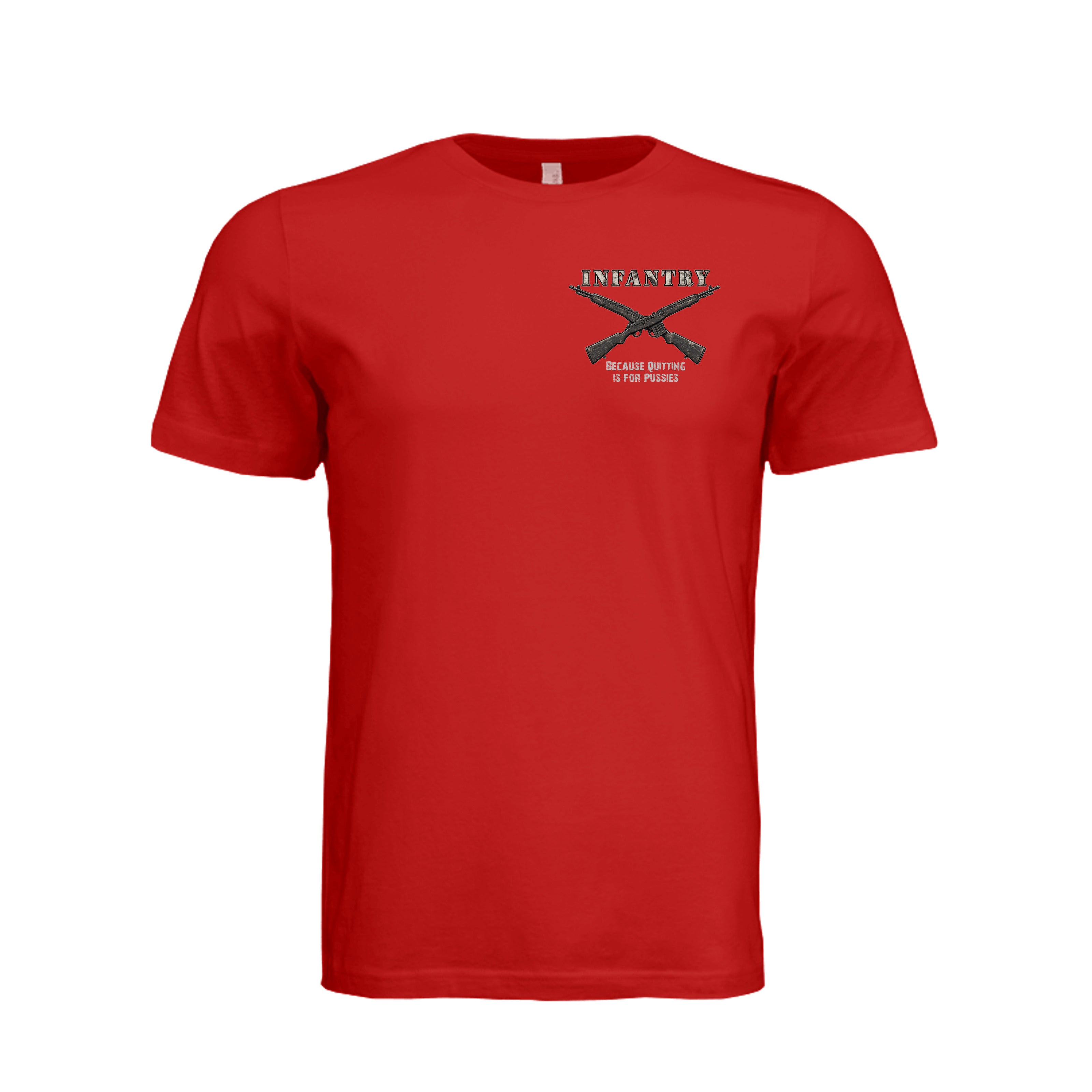 Infantry Crossed Rifles-Quitting is for... - RED (Front) | Ironsight Syndicate
